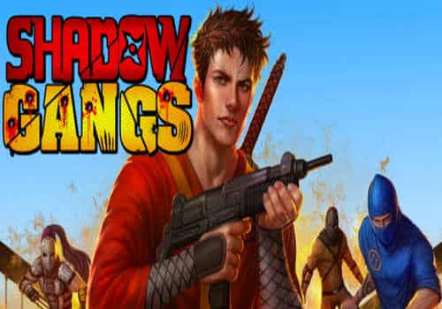 Shadow Gangs Game Free Downloa