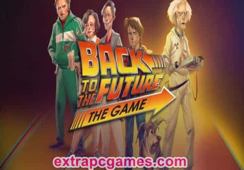 Back to the Future The Game Free Download