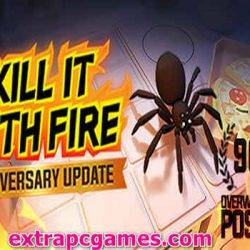 Kill It With Fire Game Free Download