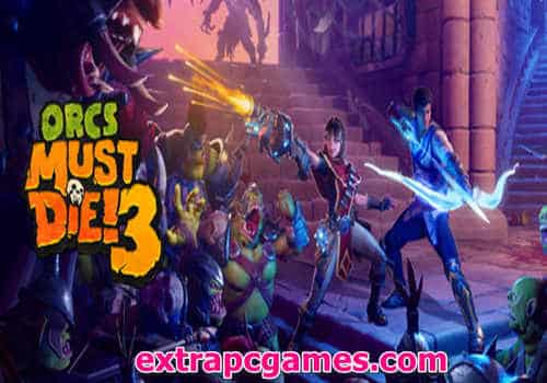 Orce Must Die 3 Game Free Download