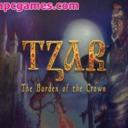 Tzar The Burden of the Crown Game Free Download