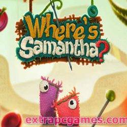 Where's Samantha? Game Free Download