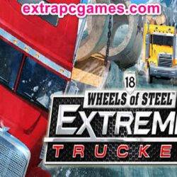 18 Wheels of Steel Extreme Trucker Game Free Download