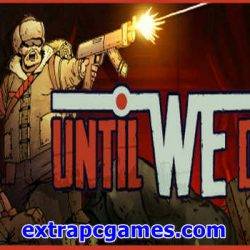 Until We Die Game Free Download