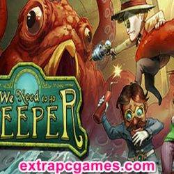 We Need To Go Deeper Game Free Download