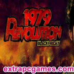 1979 Revolution Black Friday Game Free Download