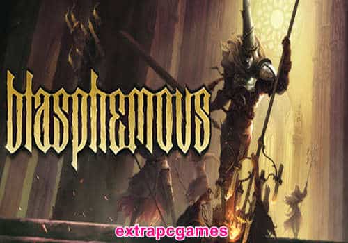 Blasphemous Game Free Download