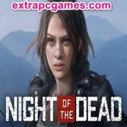 Night of the Dead Game Free Download