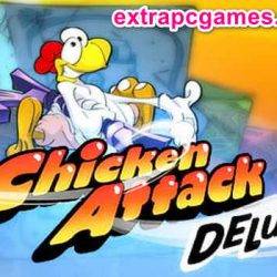 Chicken Attack Deluxe Pre Installed Game Free Download