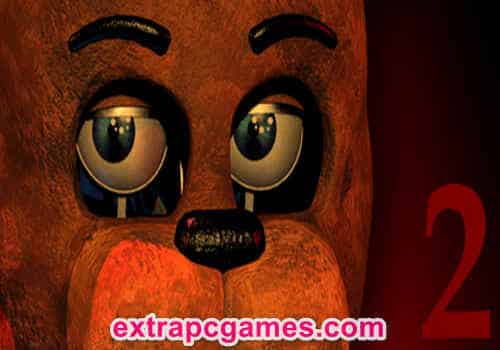 Five Nights at Freddy's 2 Pre Install PC Game Free Download