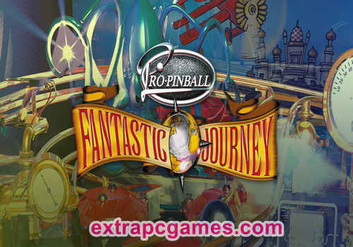 Pro Pinball Fantastic Journey GOG Game Free Download