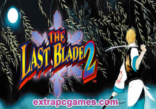 THE LAST BLADE 2 GOG PC Game Free Download