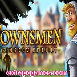 Townsmen A Kingdom Rebuilt Game Free Download