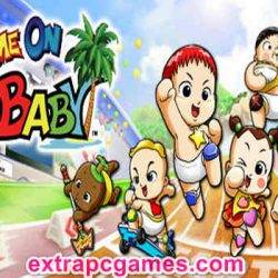 Come on Baby Pre Installed PC Game Full Version Free Download