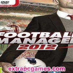 Football Manager 2012 Pre Installed PC Game Full Version Free Download