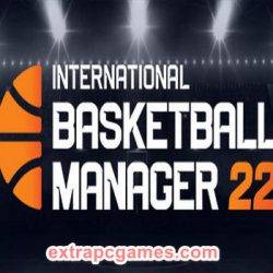 International Basketball Manager 22 Pre Installed PC Game Full Version Free Download