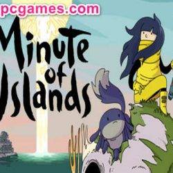 Minute of Islands Pre Installed PC Game Full Version Free Download