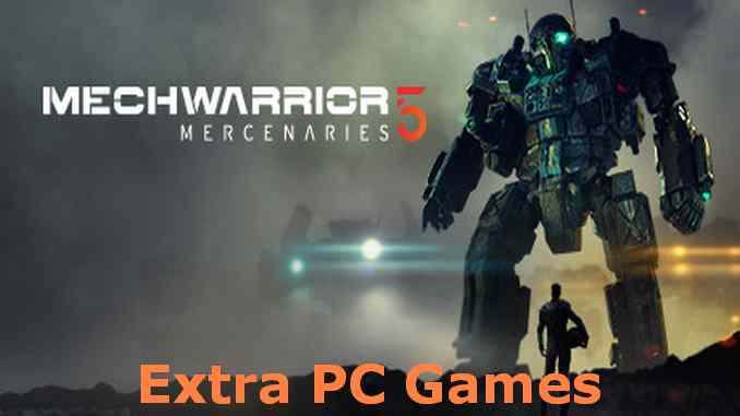 MechWarrior 5 Mercenaries Free Download