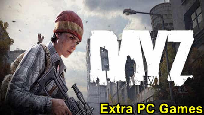 DayZ Free Download