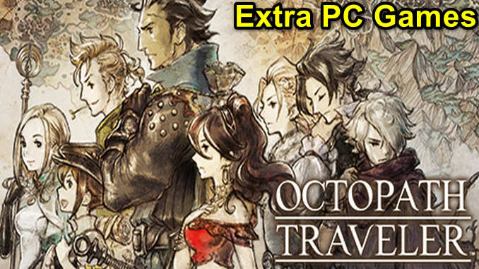 OCTOPATH TRAVELER Free Download