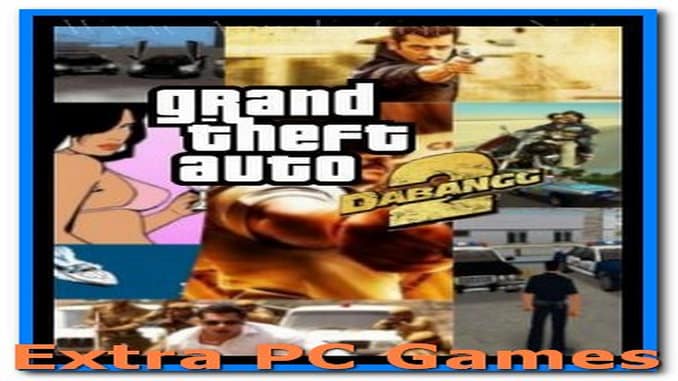 GTA Dabangg 2 Free Download