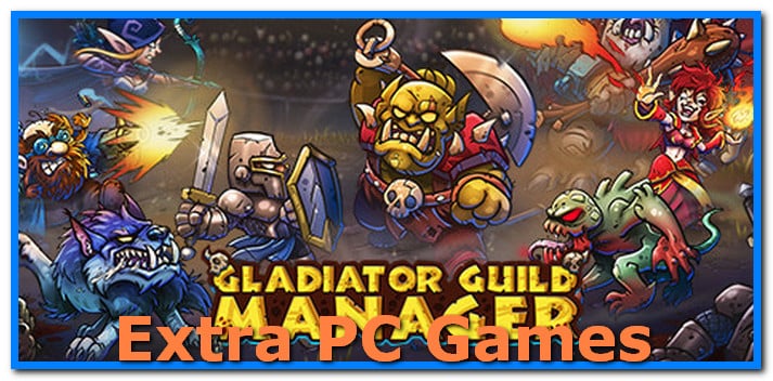 Gladiator Guild Manager Free Download