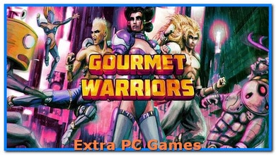 Gourmet Warriors Cover