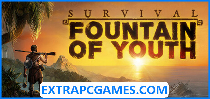 Survival Fountain of Youth Free Download