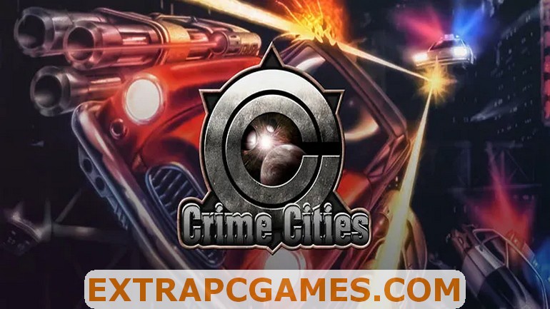 Crime Cities Free Download EXTRA PC GAMES