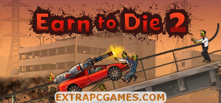 Earn to Die 2 PC Download