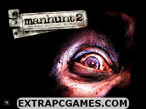 MANHUNT 2 Download