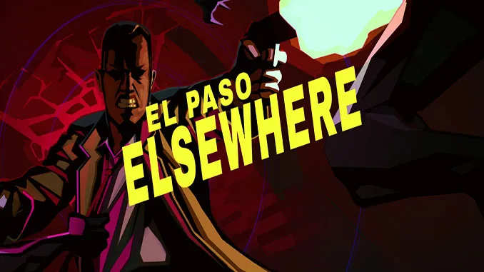 El Paso Elsewhere PC Download Free